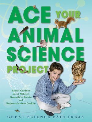 Ace Your Animal Science Project - ebook